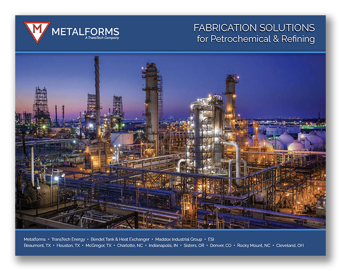 Metalforms - Fabrication Solutions for Petrochemical & Refining