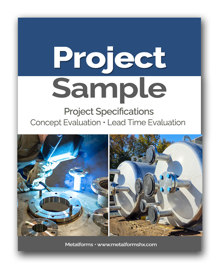 Metalforms_Project Sample Offer - ASME Fabrication